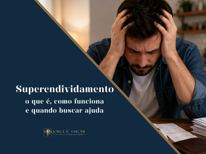 Superendividamento: o que é, como funciona e quando buscar ajuda